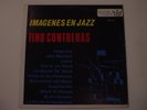 TINO CONTRERAS-IMAGENES EN JAZZ LP-68 ORIG-MEXICAN/LATIN/AFRO-CUBAN JAZZ-RARE