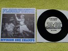 FLOORPUNCH Division One Champs 7” black