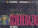 SEALED.. Sheherazade / FRITZ REINER  180 gram CLASSIC reissue  LSC- 2446