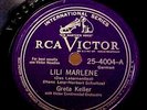 WORLD WAR II V E DAY TRIBUTE:GRETA KELLER- LILI MARLENE **IN GERMAN** 78