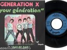 GENERATION X your generation / day by day RARE FRENCH PROMO CHRYSALIS 6172671 SP