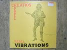 creation rebel, rebel vibrations.original hit run records, , rare dub LP