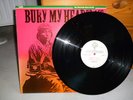LP Gila: Bury My Heart At Wounded Knee