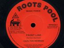 Carlton Newman - Front Line / Edi Fitzroy - Pressure UK Orig 45 ??