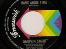 Northern Soul 45 MARVIN SMITH Have more time BRUNSWICK Hear
