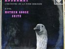 ANSERMET /OSR  RAVEL: MOTHER GOOSE SUITE DECCA SXL 2062 Stereo FFSS NM BEAUTIFUL