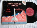 Destination Moon rare Leith Stevens 10 inch soundtrack very clean