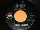 Jimmy Holiday - You Wont Get Away / Baby I Love You - VG++ 45 on Minit
