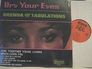 BRENDA & THE TABULATIONS Dry Your Eyes RARE '67 STEREO SHRINK NM