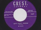 Classic West Coast Rockabilly BO DAVIS Let's Coast Awhile CREST 1027 M- HEAR NOW