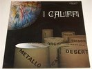 I CALIFFI Fiore di metallo CETRA LPX 23 1973 ORIG - ITA PROG PROGRESSIVE BEAT