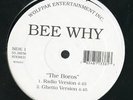BEE WHY The Boros SEALED INDIE RAP 12