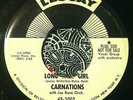 CARNATIONS Long Tall Girl 45 R&B doo wop HEAR
