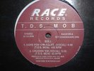 Random Rap 12” T.D.S. Mob Dope For The Folks b/w Crushin' Em Race Records Boston