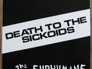 THE SUBHUMANS - death to the sickoids 7