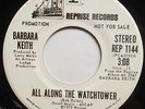 BARBARA KEITH*all along the watchtower*45*us promo*PSYCH FOLK FUNK FUZZ*HEAR