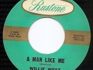 Willie West - A Man Like Me - Rustone - Nola R&B Northern Soul