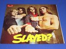 SLADE - SLAYED ?      LP   -     FROM 1972  -   TOP  RARE 