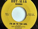 NORTHERN sweet SOUL - SKIP JACKSON and the SHANTONS I'm On To You Girl DOT-MAR