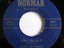 SOUL FUNK R & B Dancer - RUBY & the WONDERS Don't Cha Do It NORMAR 45