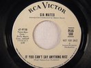 Gia Mateo - If You Can't Say Anything Nice/ Juanito - RCA 47-9138  Promo M-