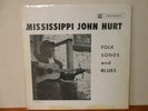 Mississippi John Hurt Folk Songs and Blues Piedmont 13157 blues blue label lp