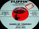JUSTIN JONES DANCE BY YOURSELF - VERY RARE ORIG MINT R & B POPCORN NORTHERN SOUL