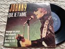 JOHNNY HALLYDAY Que Je T'aime +3 EP 45 PORTUGAL PS Portuguese UNIQUE PHILIPS