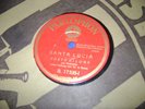 Costa Milona, Greek tenor: Santa Lucia, Vieni Sul Mar. 1940s Parlophone. N MINT