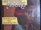 RARE MODERN SOUL LP - JAMES MOORE - SOMETHING OLD & SOMETHING NEW
