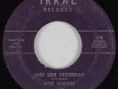 Northern Soul 45 JOE SIMON Just Like Yesterday IRRAL HEAR