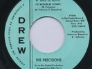 THE PRECISIONS If This Is Love/ You'll Soon Be Gone  RARE Northern Soul DREW 45