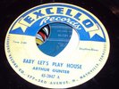 Blues rockabilly Arthur Gunter EXCELLO 2047 (( LISTEN )) Baby let's play house