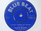 PRINCE BUSTER,THIRTY PIECES OF SILVER/EVERYBODY SKA