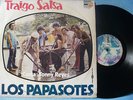 LOS PAPASOTES TRAIGO SALSA FANTASTICCCC ECUADOR # 203  LISTEN PLEASE