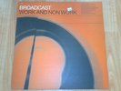 Broadcast 'Work and Non-Work' RARE VINYL, Warp Stereolab Tortoise Post Rock