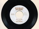 BAD BRAINS Pay to Cum (7”) Single - 1st press Original Sleeve and Insert