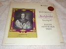 UK Columbia SAX 2352 BEETHOVEN Archduke Trio Op.97 DAVID OISTRAKH TRIO