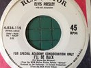 Elvis Presley For Special Academy Consideration Only I'll Be Back 1sided 45 RCA