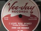 John Lee Hooker-I Love You Honey/You've Taken My Woman-Vee Jay 293-Listen