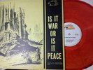 LP -IS IT WAR OR PEACE /CUTS FROM JACOB MILLER MIXED UP MOOD/TOP RANKING /1970s?