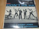 CASEY JONES AND THE GOVERNORS Don´t Ha Ha LP GOLDEN 12 - 106 BEAT