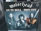 Motorhead Go To Hell / Iron Fist 45 1982 Germany misprinted sleeve, autographed