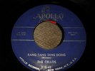 THE CELLOS    RANG TANG DING DONG / YOU TOOK MY LOVE   APOLLO RECORDS
