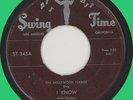 HOLLYWOOD FLAMES I Know / Let's Talk It over 45rpm Swing Time 1954 original