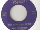 NORTHERN SOUL THE OLYMPICS THE SAME OLD THING / ILL DO A BIT MORE MIRWOOD 45 ear