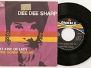 DEE DEE SHARP - WATH KIND OF LADY - YOU'RE GON. RARO DISCO 45 GIRI ST. ITALIANA