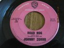 GR8 FRANTTIC SAX ROCKIN INSTRO 45;; JOHNNY ZORRO; ROAD HOG/ COESVILLE