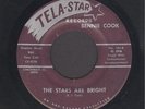 Bennie Cook  The Stars Are Bright  KILLER COUNTRY TEEN CROSSOVER 45 HEAR