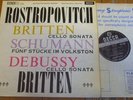 SXL 2298 Britten / Schumann / Debussy / Rostropovich W/B